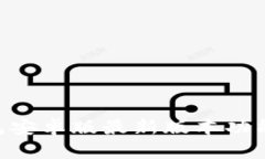 BitKeep钱包安卓版最新版本功能与使用指南