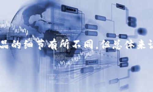 特派TPX是一种新兴的技术产品，广泛应用于多个领域。虽然不同的发展方向可能使该产品的细节有所不同，但总体来说，特派TPX所涵盖的内容通常包括其技术构架、应用场景、市场前景等方面的多维度内容。

### 什么是b特派TPX及其广泛应用？